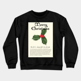 Holly Genus Christmas Card Crewneck Sweatshirt
